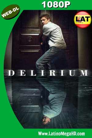 Delirium (2018) Latino HD WEB-DL 1080P ()